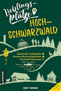 Lieblingsplätze Hochschwarzwald - Birgit Hermann - E-Book