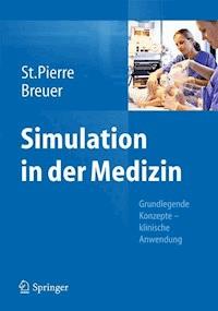Simulation in der Medizin -  - E-Book