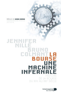 La Bourse, une machine infernale - Bruno Colmant - E-Book