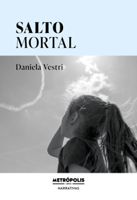 Salto mortal - Daniela Vestri - E-Book