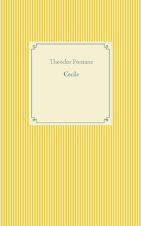 Cecile - Theodor Fontane - E-Book