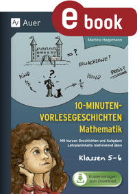 10-Minuten-Vorlesegeschichten Mathematik 5-6 - Martina Hagemann - E-Book