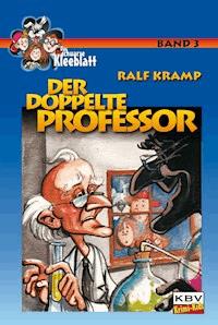 Der doppelte Professor - Kramp Ralf - E-Book