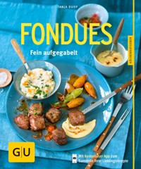 Fondues - Tanja Dusy - E-Book