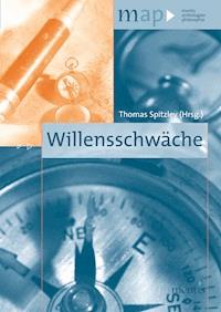 Willensschwäche -  - E-Book