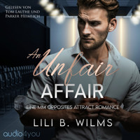 An Unfair Affair - Lili B. Wilms - Hörbuch