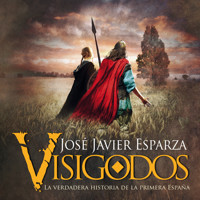 Visigodos - José Javier Esparza - Hörbuch