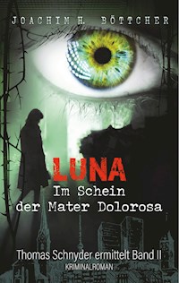 Luna - Joachim H. Böttcher - E-Book