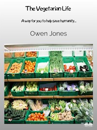 The Vegetarian Life - Owen Jones - E-Book