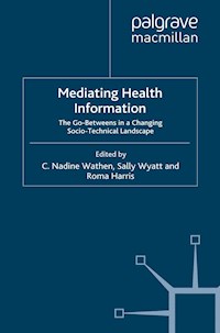 Mediating Health Information -  - E-Book