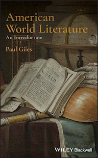 American World Literature: An Introduction - Paul Giles - E-Book