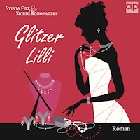 Glitzerlilli - Sylvia Filz - Hörbuch