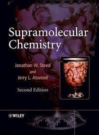Supramolecular Chemistry - Jonathan W. Steed - E-Book