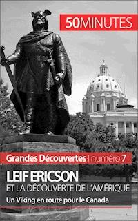 Leif Ericson et la découverte de l'Amérique - Julie Lorang - E-Book