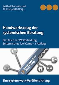 Handwerkszeug der systemischen Beratung -  - E-Book