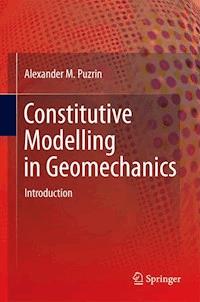 Constitutive Modelling in Geomechanics - Alexander Puzrin - E-Book