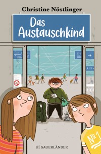 Das Austauschkind - Christine Nöstlinger - E-Book