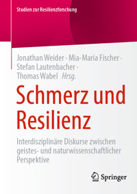 Schmerz und Resilienz -  - E-Book