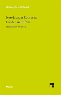 Friedensschriften - Jean Jacques Rousseau - E-Book