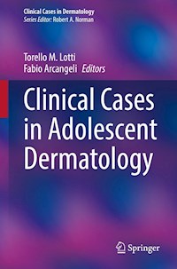Clinical Cases in Adolescent Dermatology - - E-Book
