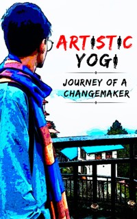 Artistic Yogi - Mayank Gangwar - E-Book