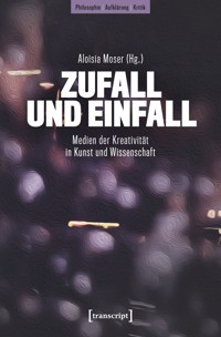Zufall und Einfall -  - E-Book