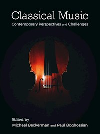 Classical Music - Michael Beckerman - E-Book