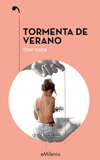 Tormenta de verano (epub) - Toni Gasa Serrado - E-Book