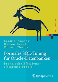 Formales SQL-Tuning für Oracle-Datenbanken - Leonid Nossov - E-Book
