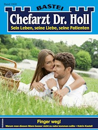 Chefarzt Dr. Holl 1950 - Katrin Kastell - E-Book