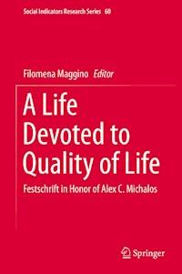 A Life Devoted to Quality of Life -  - E-Book