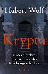 Krypta - Hubert Wolf - E-Book