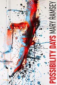 Possibility Days - Mary Ramsey - E-Book