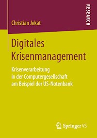 Digitales Krisenmanagement - Christian Jekat - E-Book