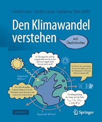 Den Klimawandel verstehen - Harald Lesch - E-Book