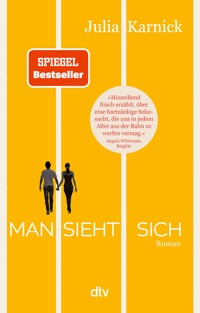 Man sieht sich - Julia Karnick - E-Book + Hörbuch