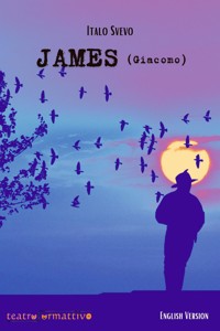 James (Giacomo) - Italo Svevo - E-Book