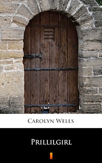 Prillilgirl - Carolyn Wells - E-Book
