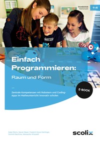 Einfach Programmieren: Raum und Form - Eilerts - E-Book