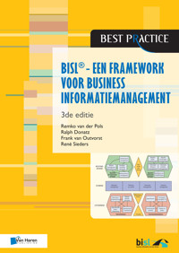 BiSL ® - Een Framework voor business informatiemanagement - 3de editie - Frank van Outvorst - E-Book