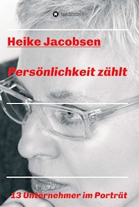 Persönlichkeit zählt - Heike Jacobsen - E-Book