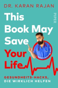 This Book May Save Your Life - Karan Rajan - E-Book