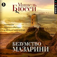 Безумство Мазарини - Мишель Бюсси - Hörbuch