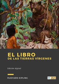 El libro de las tierras vírgenes - Rudyard Kipling - E-Book