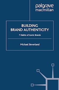 Building Brand Authenticity - M. Beverland - E-Book