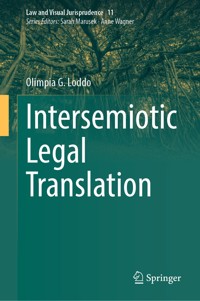 Intersemiotic Legal Translation - Olimpia G. Loddo - E-Book