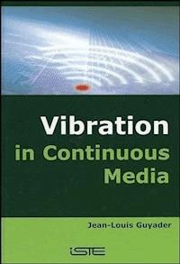 Vibration in Continuous Media -  - E-Book