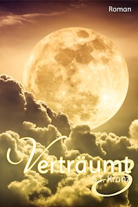 Verträumt 3 - S.T. Kranz - kostenlos E-Book