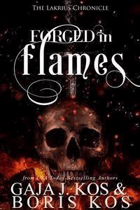 Forged in Flames - Gaja J. Kos - E-Book