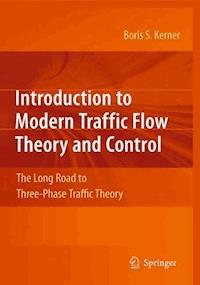 Introduction to Modern Traffic Flow Theory and Control - Boris S. Kerner - E-Book